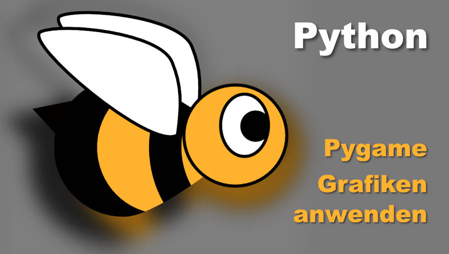 Grafiken und Bilder in Python über Pygame anzeigen